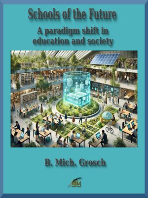 cover image of Schools of the Future